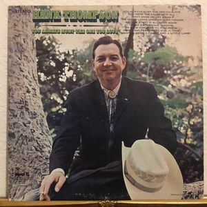 Hank Thompson You Always Hurt The One You Love Vinyl Lp
